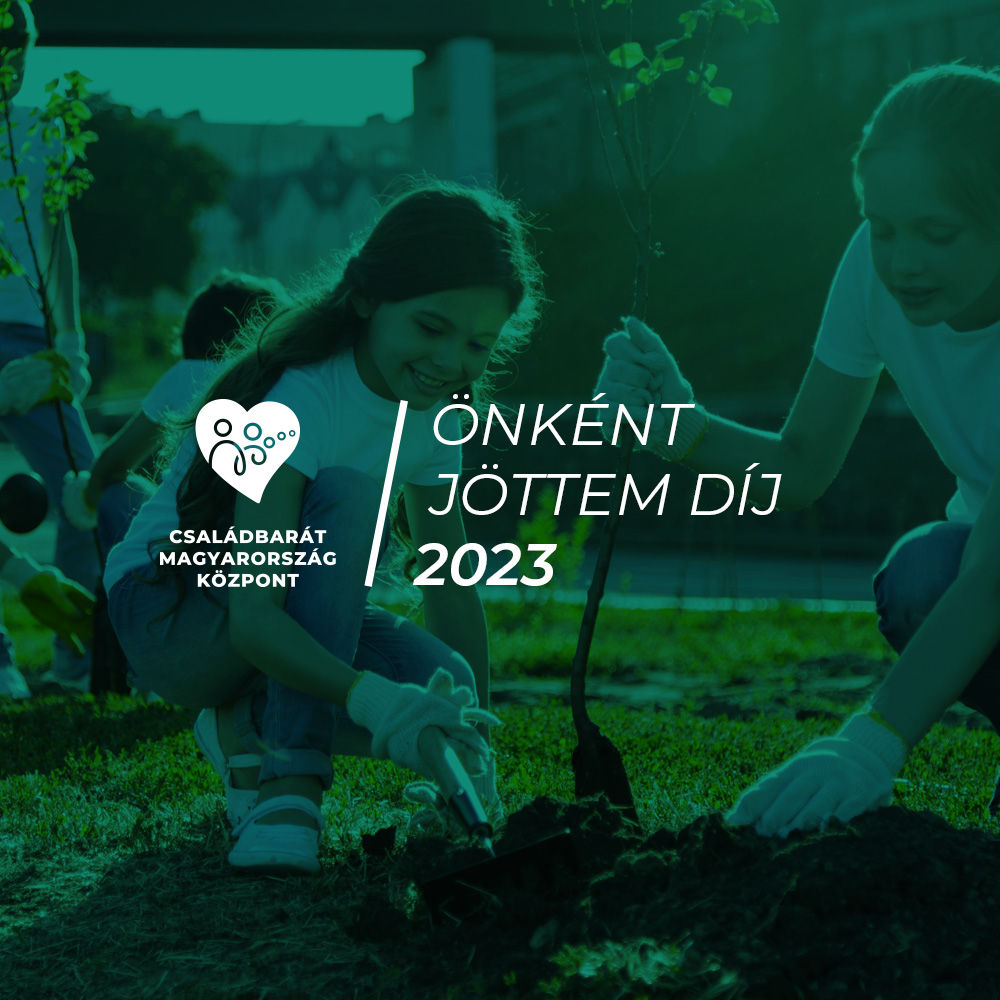 Az önkéntesség ereje és elismerése – Önként Jöttem díj 2023