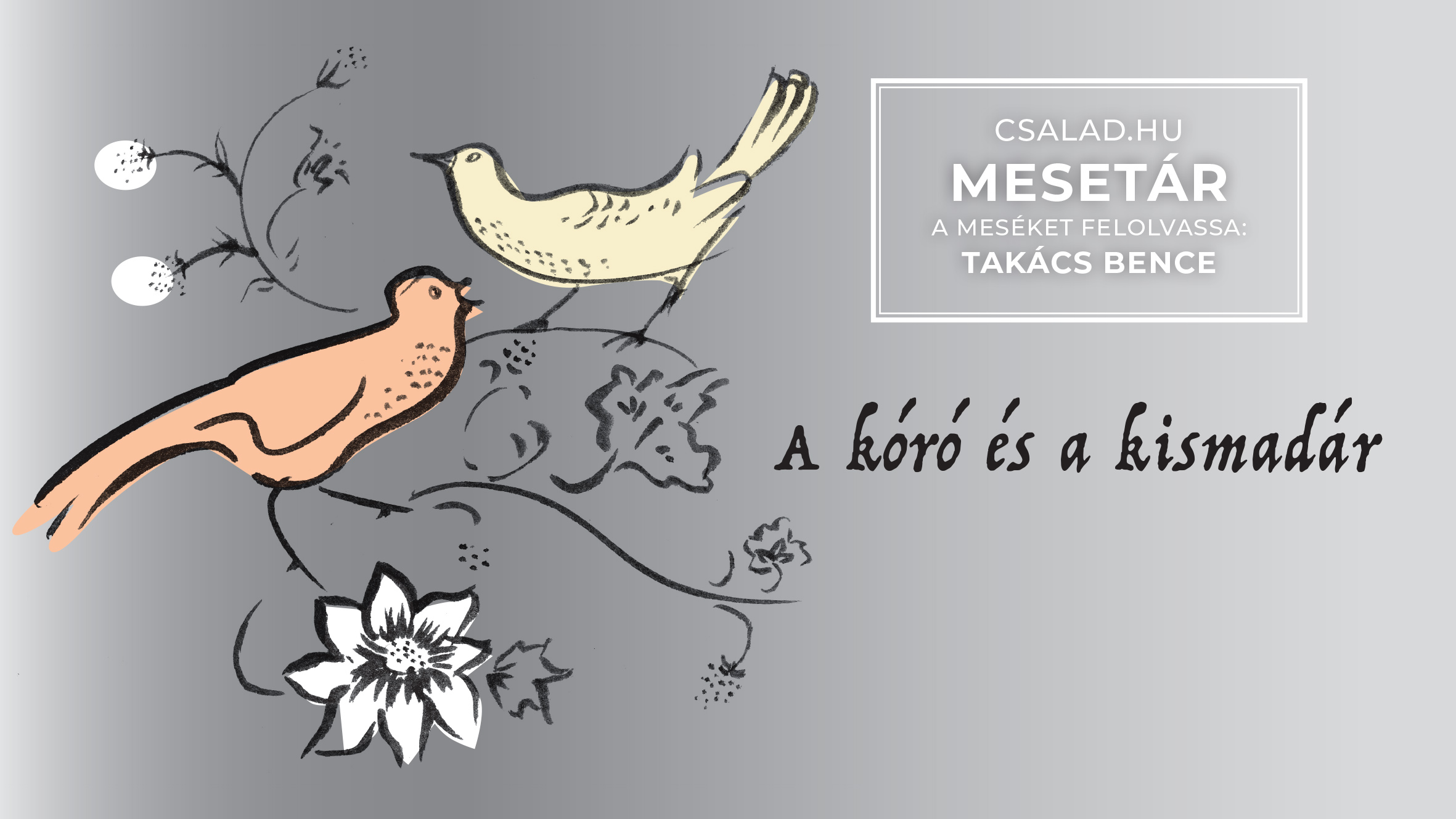 A kóró és a kismadár