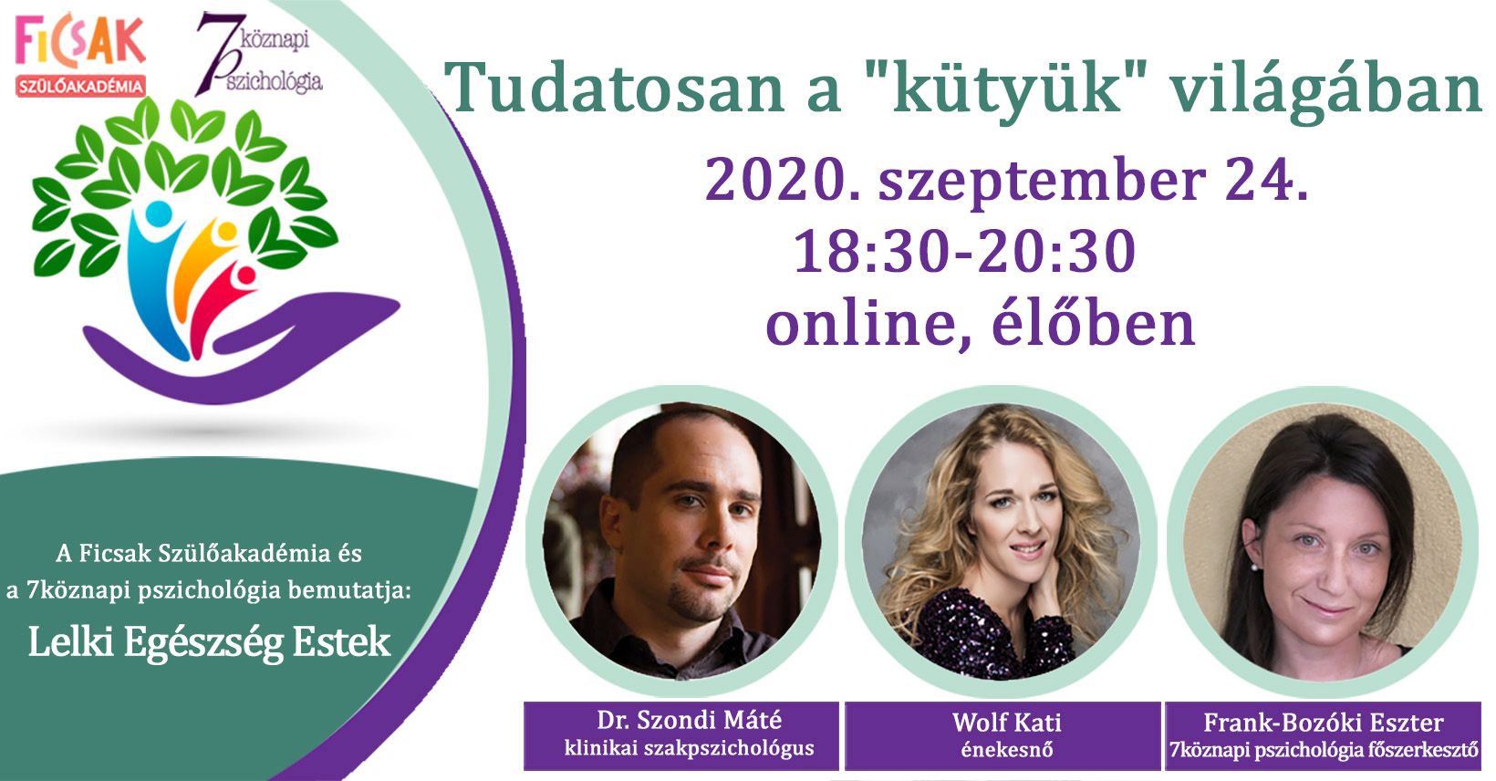 Tudatosan a kütyük világában – online előadás és workshop